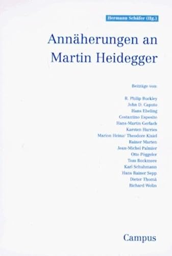 Annäherung an Martin Heidegger: Festschrift für Hugo Ott