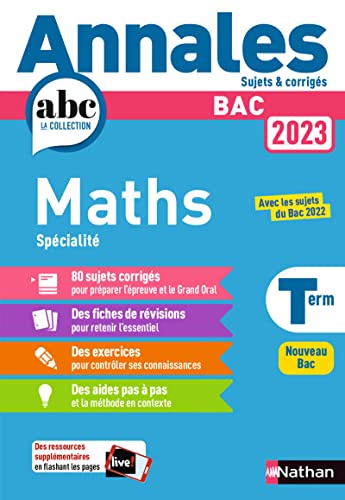 Annales BAC 2023 Maths Terminale - Corrigé: Sujets & corrigés von NATHAN