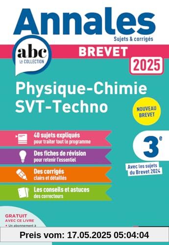 Annales Brevet Physique Chimie - SVT - Techno 2025 - Corrigé: Sujets & corrigés