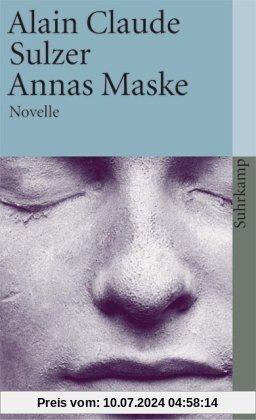 Annas Maske: Novelle (suhrkamp taschenbuch)