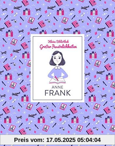 Anne Frank: Kleine Bibliothek großer Persönlichkeiten
