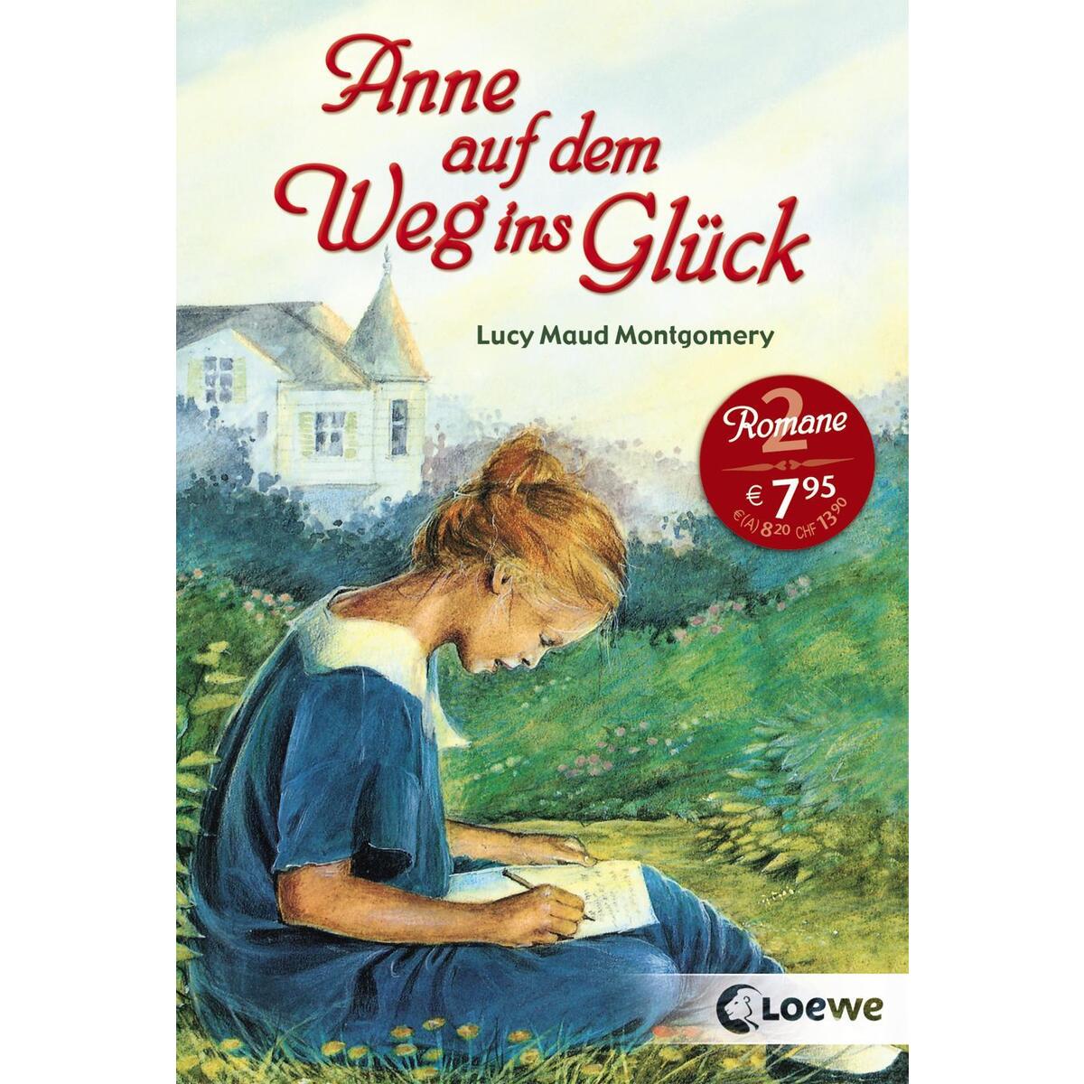 Anne auf dem Weg ins Glück von Loewe Verlag GmbH