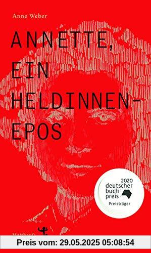 Annette, ein Heldinnenepos: Ungekürzte Ausgabe