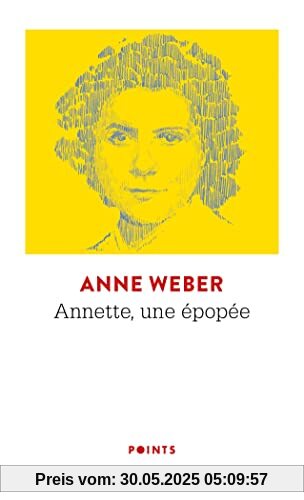 Annette, une épopée