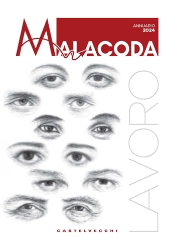 Annuario Malacoda 2024 Annuario Malacoda 2024 von Castelvecchi