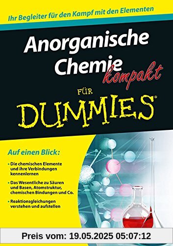 Anorganische Chemie kompakt für Dummies (Fur Dummies)