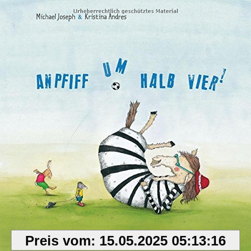 Anpfiff um halb vier
