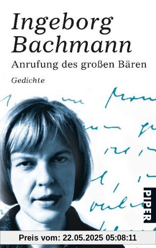 Anrufung des Großen Bären: Gedichte Anrufung des Großen Bären: Gedichte