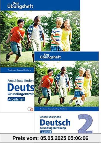 Anschluss finden / Deutsch 2 – Das Übungsheft – Grundlagentraining: Leseheft und Arbeitsheft: Grundlagentraining Klasse 2