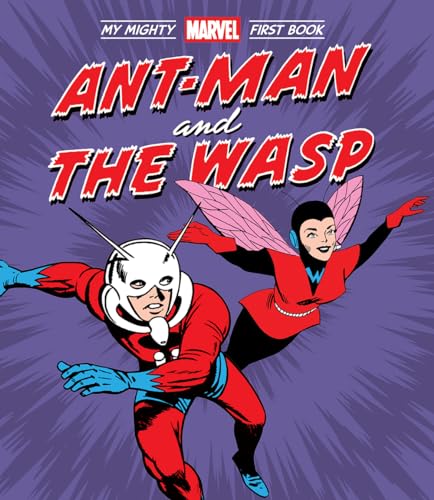 Ant-Man and the Wasp (Mighty Marvel First Book) von Abrams Appleseed