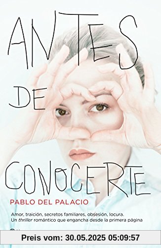 Antes de conocerte (Autores Españoles e Iberoamericanos)