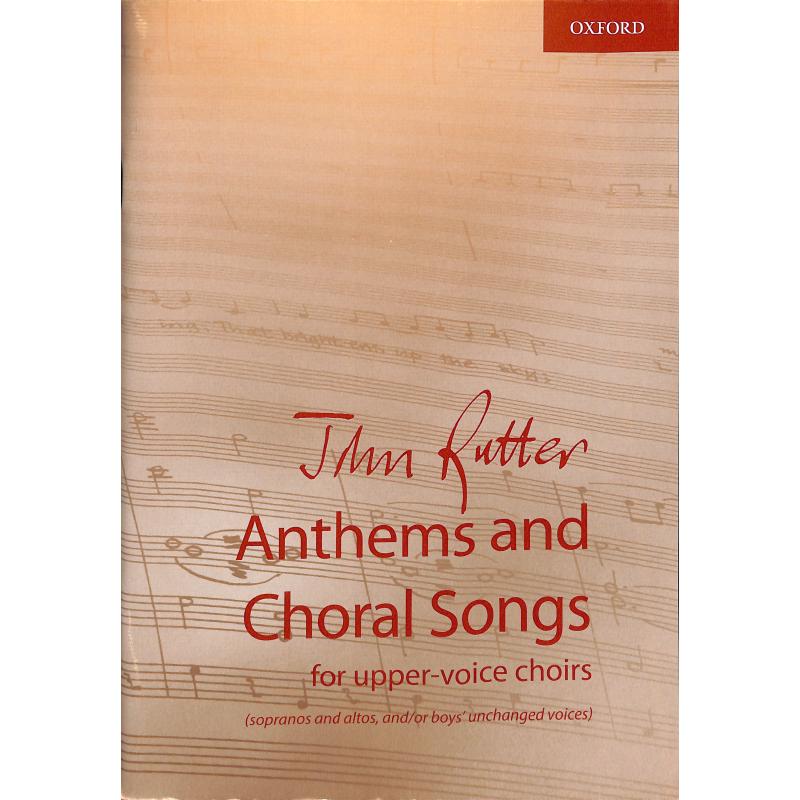 Anthems + choral songs Anthems + choral songs