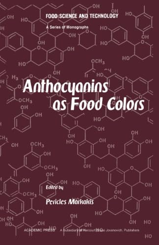 Anthocyanins As Food Colors von Academic Press