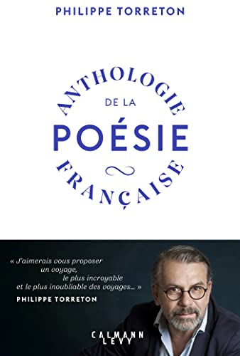 Anthologie de la poésie française von CALMANN-LEVY