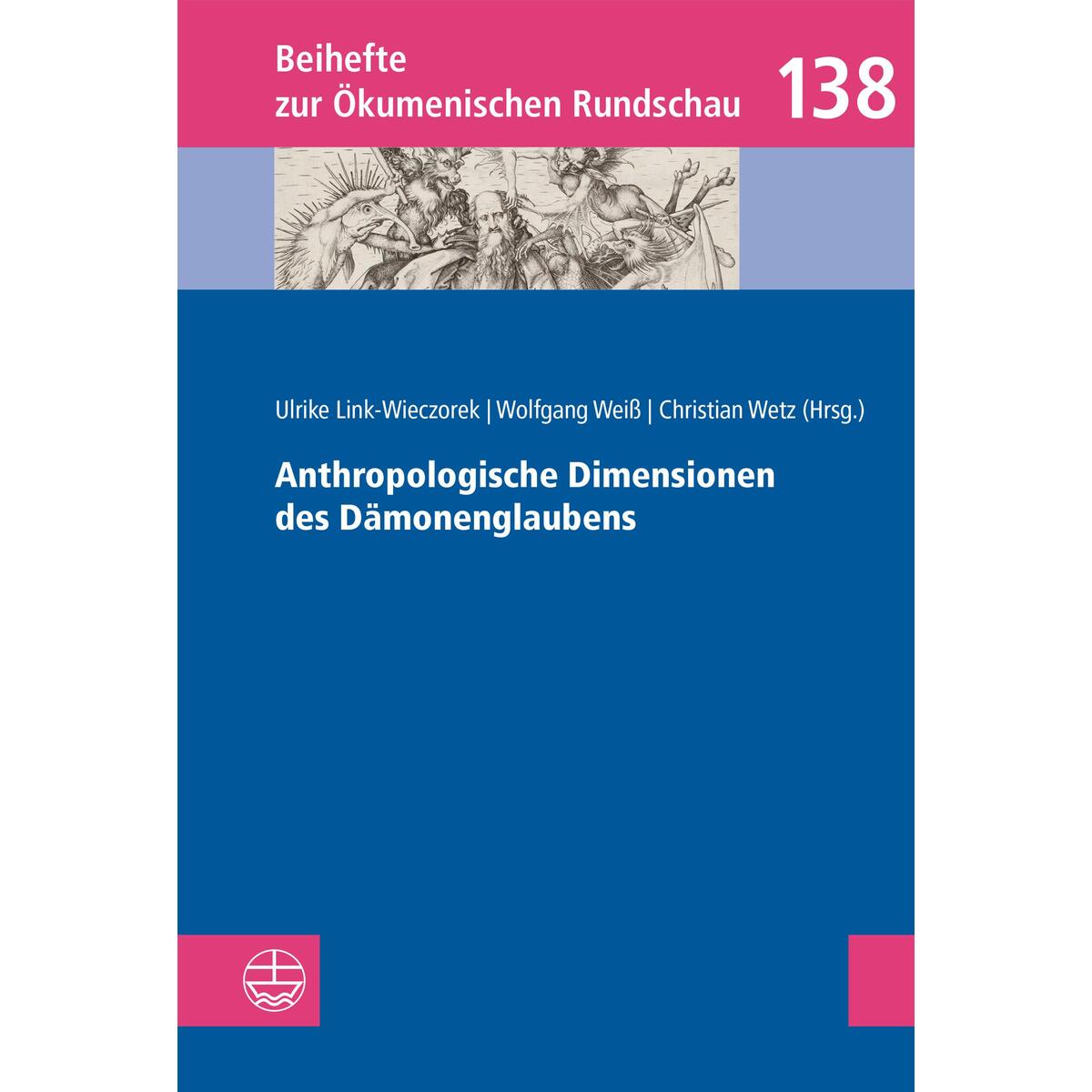Anthropologische Dimensionen des Dämonenglaubens Anthropologische Dimensionen des Dämonenglaubens von Evangelische Verlagsansta