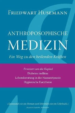Anthroposophische Medizin von Verlag am Goetheanum