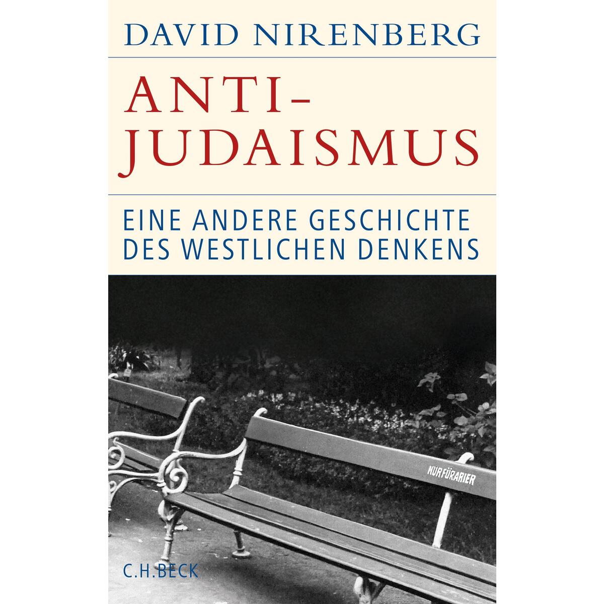 Anti-Judaismus Anti-Judaismus von C.H. Beck