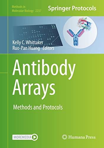 Antibody Arrays: Methods and Protocols (Methods in Molecular Biology, 2237, Band 2237)