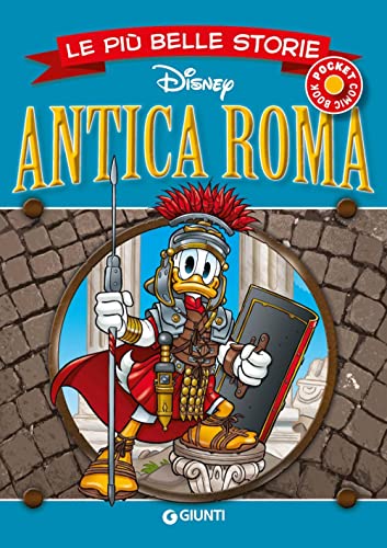 Antica Roma. Le più belle storie (Le più belle storie pocket)