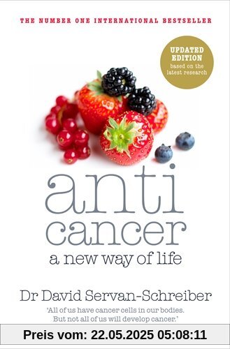 Anticancer: A New Way of Life