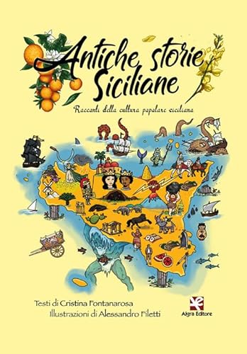 Antiche storie siciliane. Racconti della cultura popolare siciliana Antiche storie siciliane. Racconti della cultura popolare siciliana von Algra