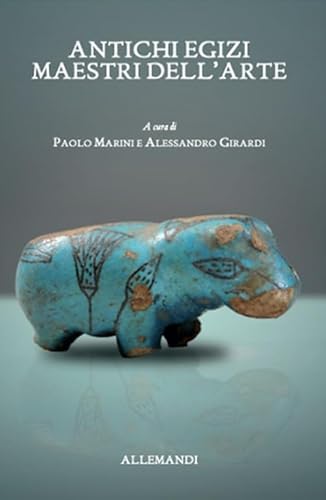 Antichi egizi. Maestri dell'arte. Catalogo della mostra (Bolzano, 21 settembre-10 dicembre 2023). Ediz. illustrata (Varia)