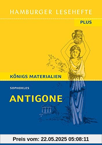Antigone: Hamburger Lesehefte Plus Königs Materialien