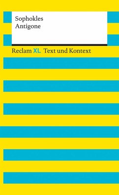 Antigone. Textausgabe mit Kommentar und Materialien von Reclam, Ditzingen