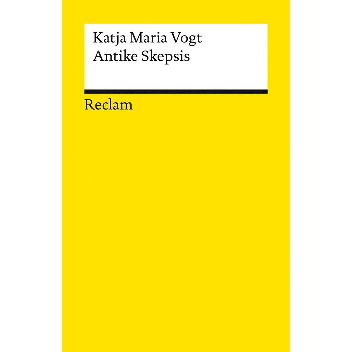 Antike Skepsis von Reclam Philipp Jun.