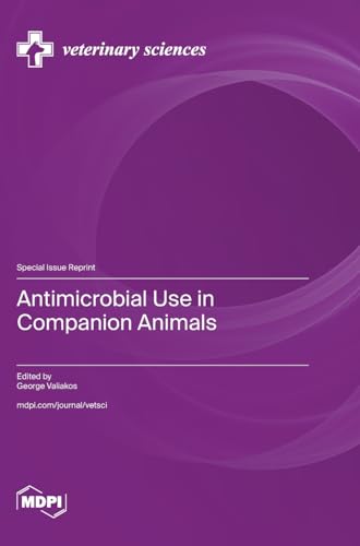 Antimicrobial Use in Companion Animals von MDPI AG