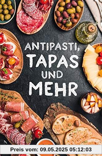 Antipasti, Tapas und mehr (Minibibliothek)
