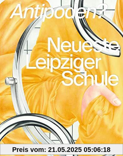 Antipoden? Neueste Leipziger Schule