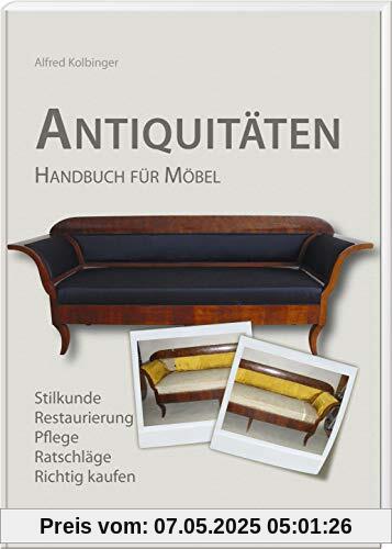 Antiquitäten: Handbuch für Möbel
