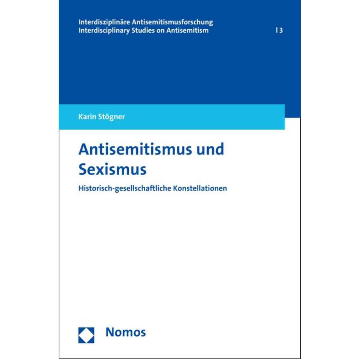 Antisemitismus und Sexismus Antisemitismus und Sexismus von Nomos Verlags GmbH