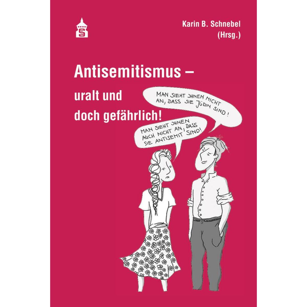 Antisemitismus - uralt und doch gefährlich! von wbv Media GmbH