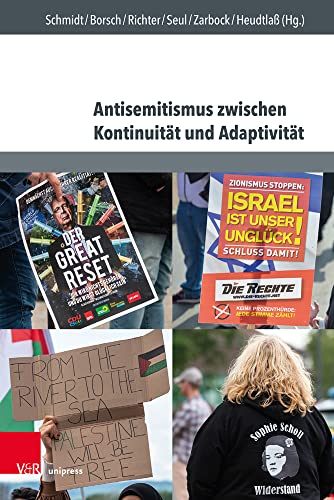 Antisemitismus zwischen Kontinuität und Adaptivität: Interdisziplinäre Perspektiven auf Geschichte, Aktualität und Prävention von V&R Unipress