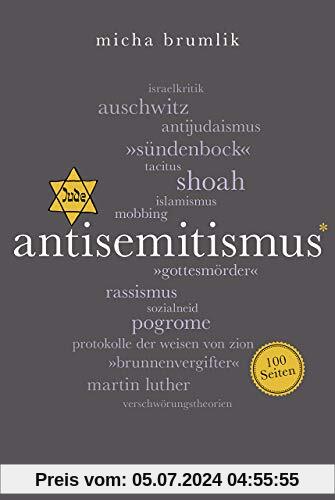 Antisemitismus. 100 Seiten (Reclam 100 Seiten)