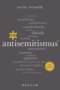 Antisemitismus. 100 Seiten von Reclam, Ditzingen