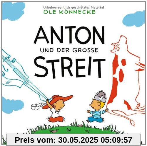 Anton und der große Streit