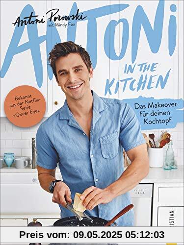 Antoni in the Kitchen: Das Makeover für deinen Kochtopf. Bekannt aus der Netflix-Serie »Queer Eye«