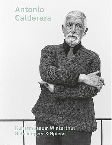 Antonio Calderara: 1903–1978