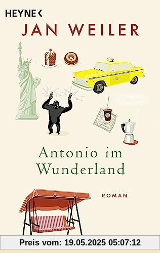 Antonio im Wunderland: Roman