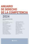 Anuario de derecho de la competencia 2024 (Estudios y Comentarios) von Civitas