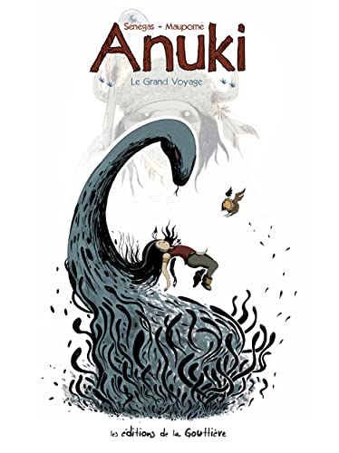 Anuki - Tome 10 - Le Grand voyage von DE LA GOUTTIERE