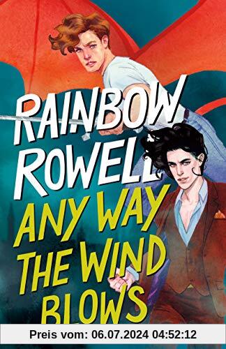 Any Way the Wind Blows (Simon Snow Trilogy, Band 3)