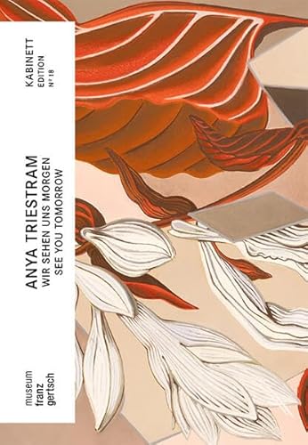 Anya Triestram. Wir sehen uns morgen: See You Tomorrow von Modo Press