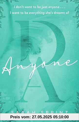 Anyone: a friends-to-lovers romance set in the Scottish Highlands (Dunbridge Academy)