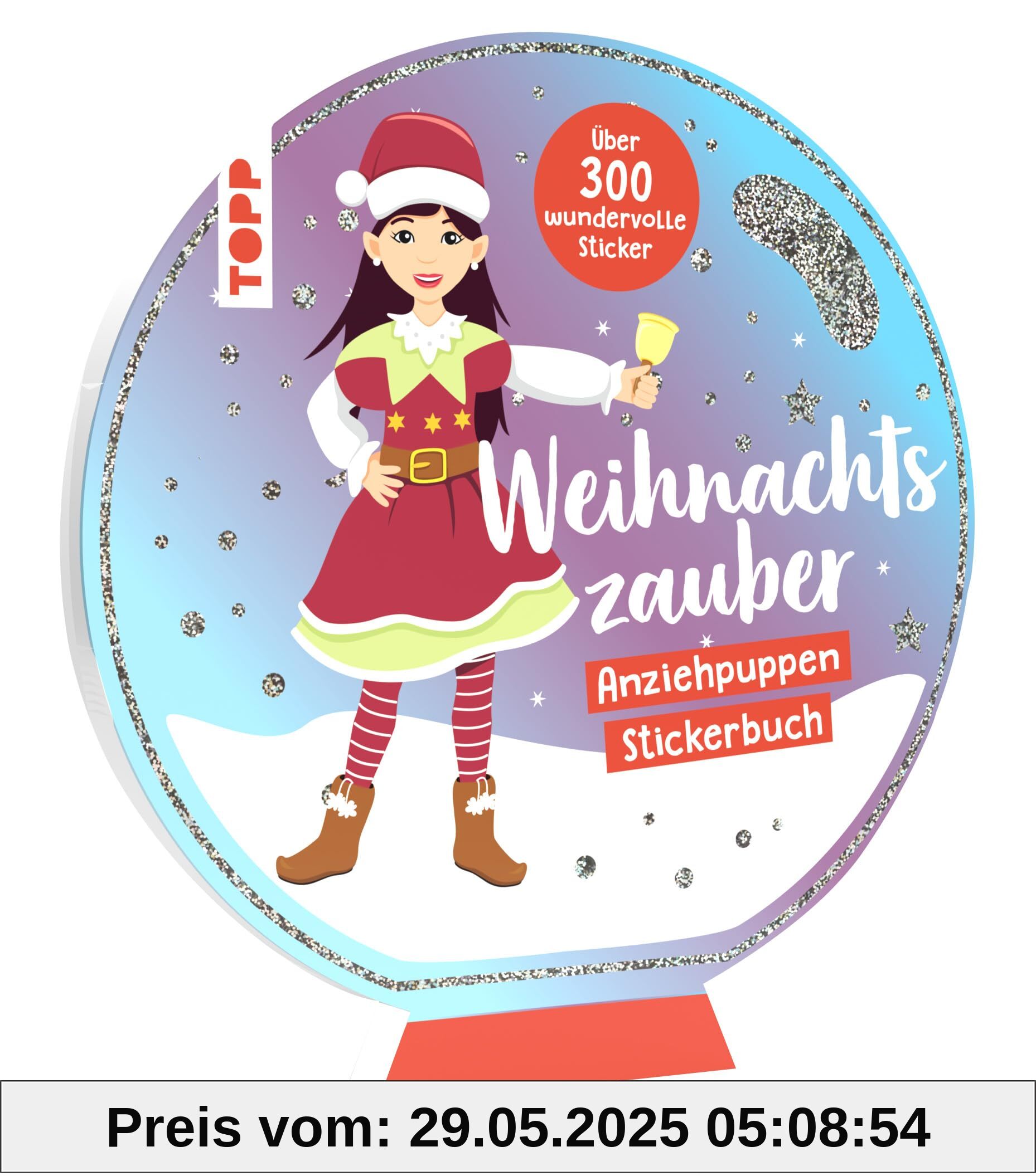 Anziehpuppen-Stickerbuch: Weihnachten: mit über 300 wundervollen Stickern Anziehpuppen-Stickerbuch: Weihnachten: mit über 300 wundervollen Stickern