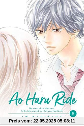 Ao Haru Ride, Vol. 6 Ao Haru Ride, Vol. 6