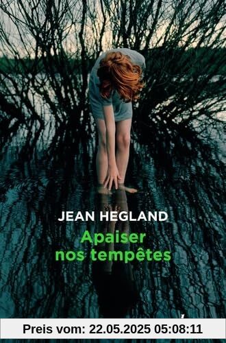 Apaiser nos tempêtes